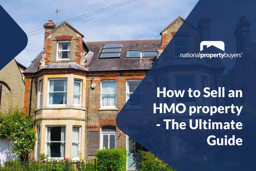 How to Sell an HMO property - The Ultimate Guide
